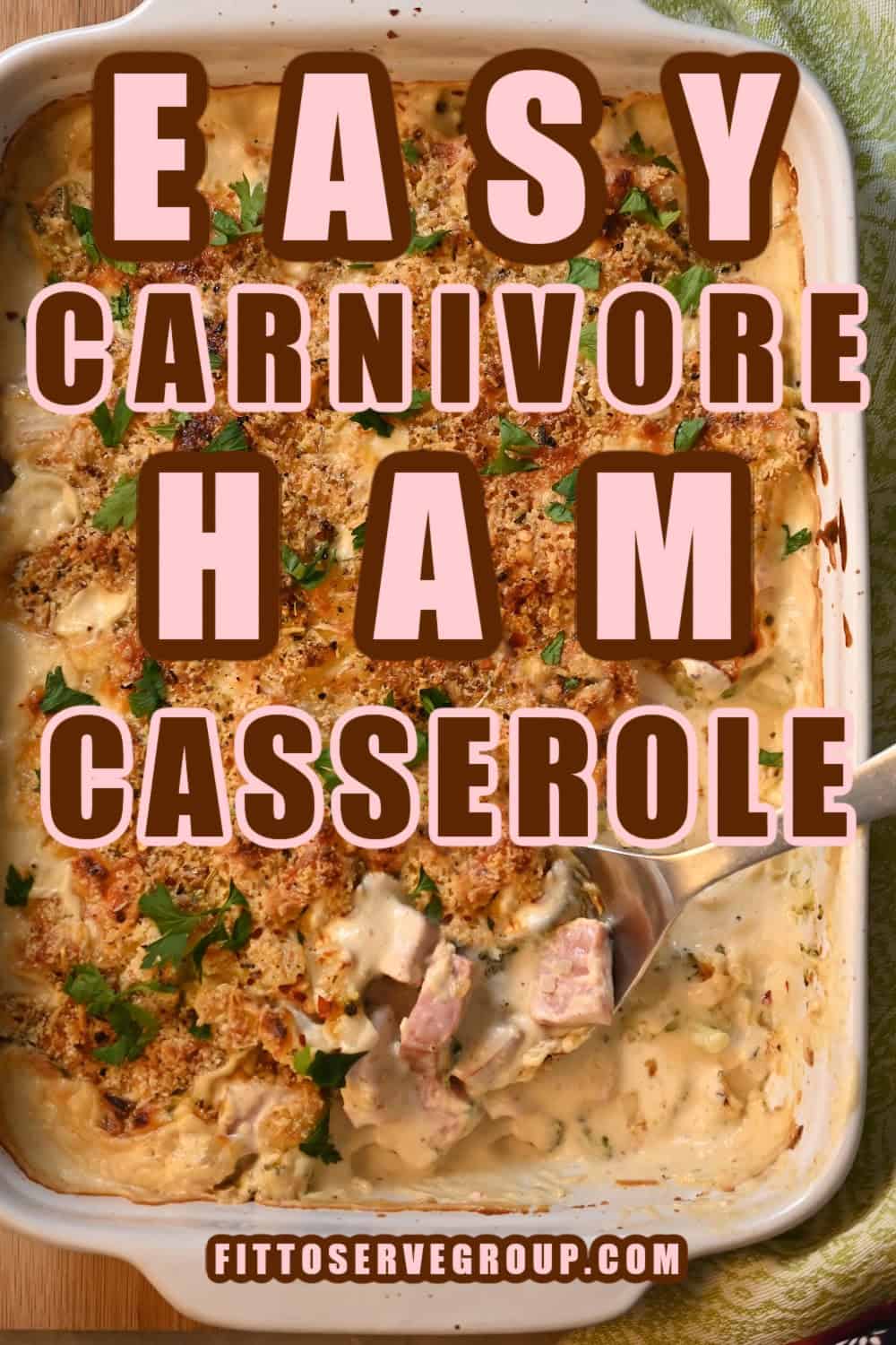 Easy Carnivore Ham Casserole